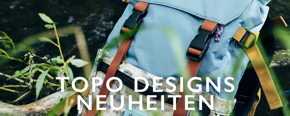 Topo Designs, neue Saison, neue Styles